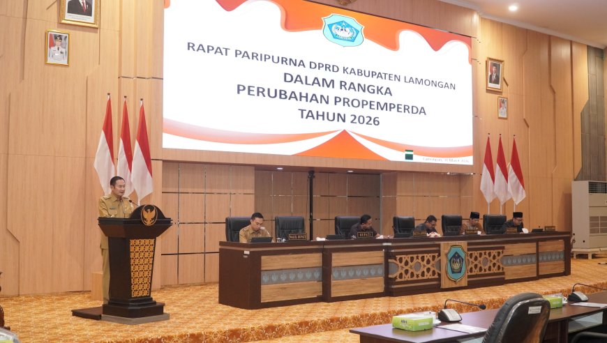 DPRD Lamongan Gelar Paripurna Perubahan Propemperda 2026 dan LKPJ 2025